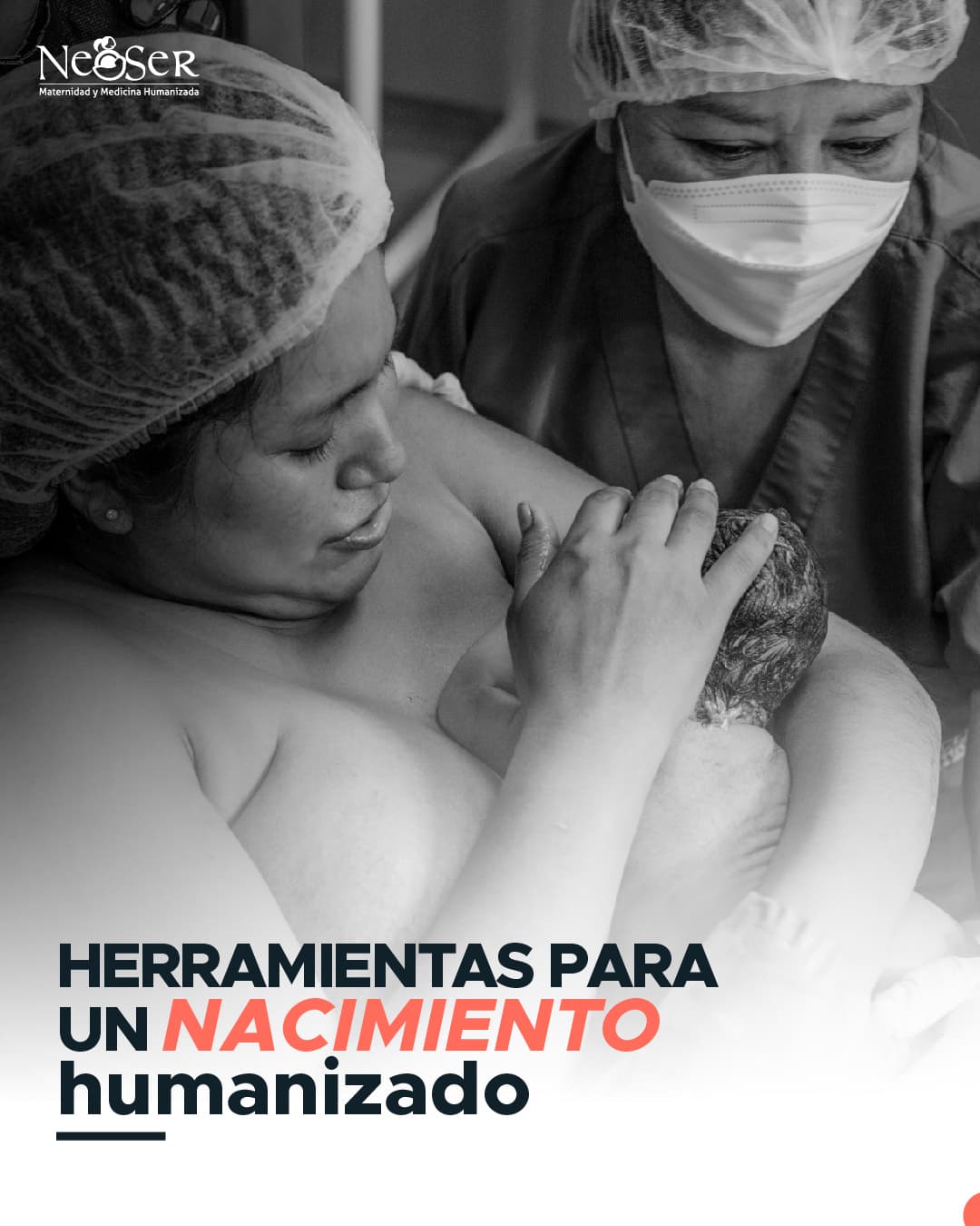 Herramientas para un Nacimiento Humanizado — NeoSer